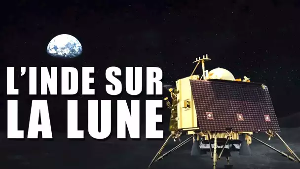 Chandrayaan - L'Inde dans la course à la Lune ! LDDE