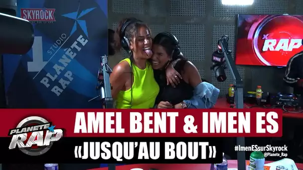 Amel Bent "Jusqu'au bout" ft Imen Es #PlanèteRap