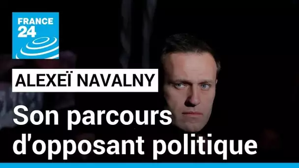 Mort d'Alexeï Navalny : retour sur le parcours du plus grand opposant politique de Vladimir Poutine