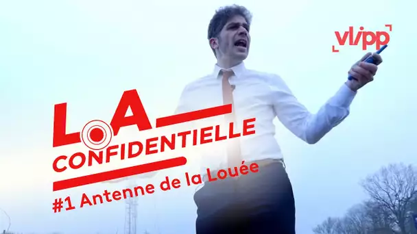 L.A confidentielle #1 : Antenne de la Loué