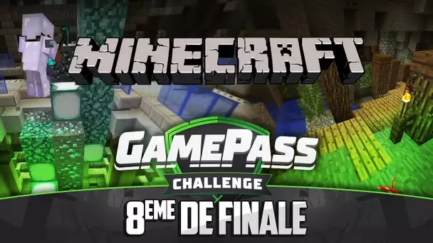 Gamepass Challenge #10 : 8ème / Minecraft