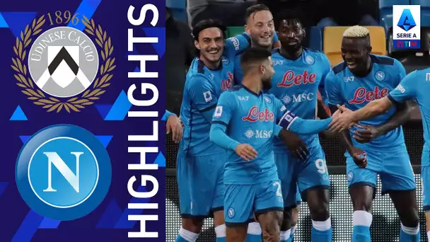 Udinese 0-4 Napoli | Il Napoli cala il poker! | Serie A TIM 2021/22
