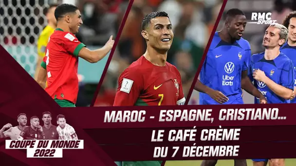 Coupe du monde 2022 : Espagne, Cristiano, l'attente... Le café crème du 7 décembre 2022