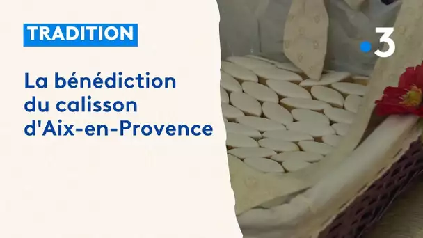 La bénédiction du calisson d'Aix-en-Provence