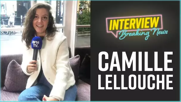 Camille Lellouche : L'interview Breaking News
