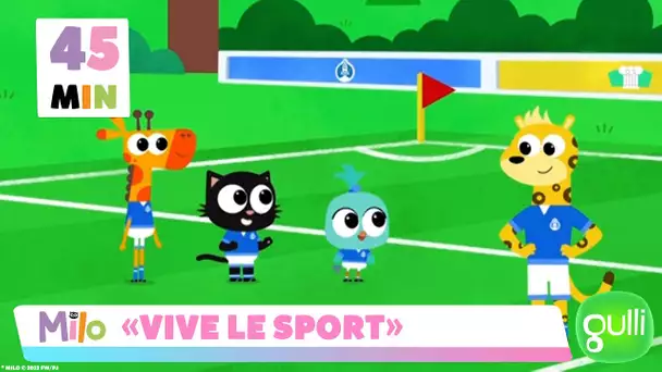 Tous fans de sport avec Milo I Compilation épisodes 13, 31, 36 et 17