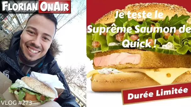 Je teste le SUPREME SAUMON de QUICK - VLOG #273