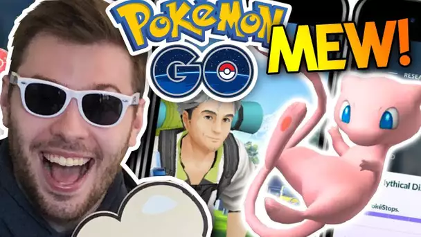 LA QUÊTE DE MEW ! ENFIN DISPONIBLE ! - Pokémon Go Mew - Partie 1