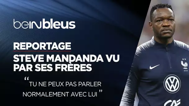 beIN BLEUS : Steve Mandanda vu par ses frères !