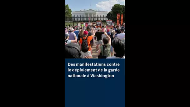 Des manifestations contre le déploiement de la garde nationale à Washington
