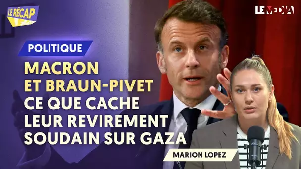 MACRON COPIE DE VILLEPIN, BRAUN-PIVET RAME : LA VÉRITÉ CACHÉE DERRIÈRE LEUR REVIREMENT SUR GAZA