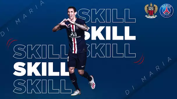 SKILL / GESTE TECHNIQUE : DI MARIA - PARIS SAINT-GERMAIN vs NICE