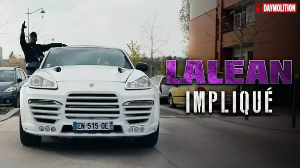 Lalean - Impliqué I Daymolition