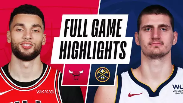BULLS at NUGGETS | FULL GAME HIGHLIGHTS | March 19, 2021