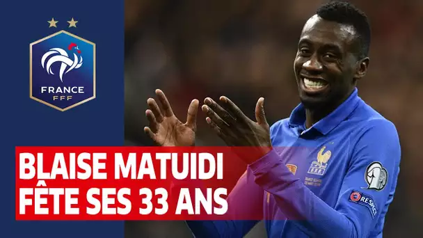 Bon anniversaire Blaise Matuidi, Equipe de France I FFF 2020