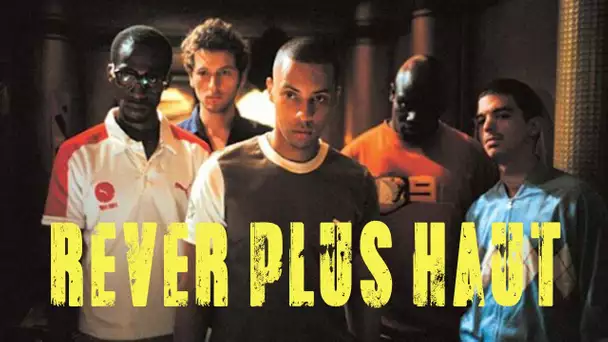 REVER PLUS HAUT - Film Complet VF avec Disiz la Peste