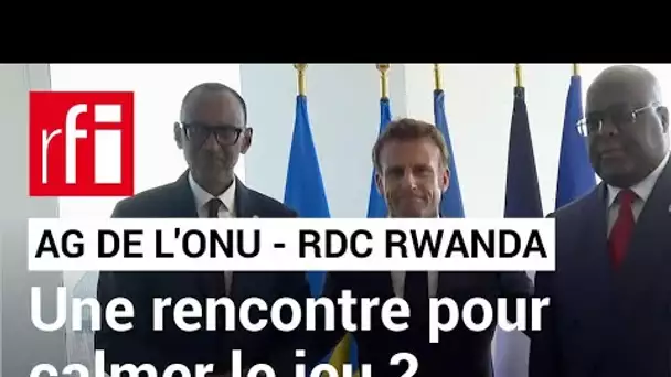 La crise entre le RDC et le Rwanda s'invite à l'Assemblée générale de l'ONU • RFI