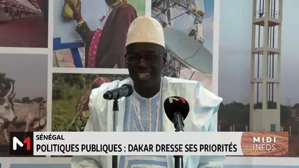 Sénégal - Politiques publiques : Dakar dresse ses priorités