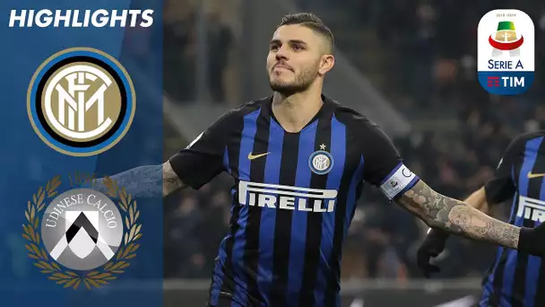 Inter 1-0 Udinese | L'insidioso cucchiaio di Icardi porta l'Inter alla vittoria | Serie A