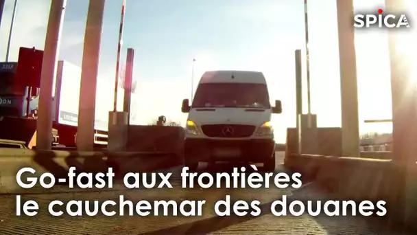 Go-fast aux frontières : le cauchemar des douanes