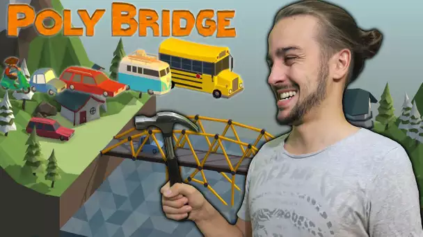 LAISSEZ PASSER LES VOITURES | POLY BRIDGE FR