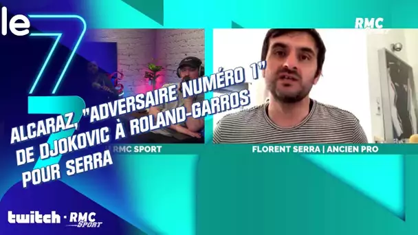 Twitch RMC Sport : Alcaraz, "adversaire numéro 1" de Djokovic à Roland-Garros pour Serra