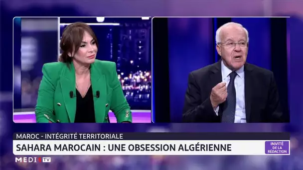 #InvitéRédaction/ Sahara marocain : Une obsession algérienne