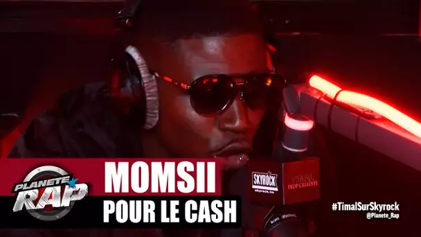 [Exclu] Momsii "Pour le cash" #PlanèteRap