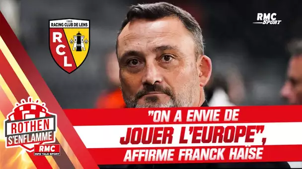 RC Lens : "On a envie de jouer l'Europe", affirme Haïse