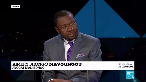 Santé d'Ali Bongo : l'avocat du président gabonais, invité du Journal Afrique de France 24