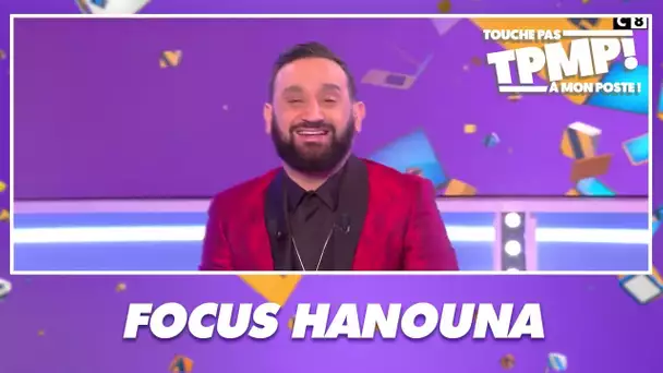 Focus Hanouna : Les meilleurs moments de la semaine de Cyril dans TPMP, épisode 21