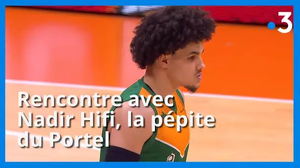 Basket : rencontre avec Nadir Hifi, la pépite du Portel promise à une carrière internationale
