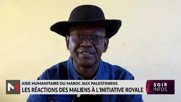Aide humanitaire du Maroc aux Palestiniens : les réactions des Maliens à l´initiative royale