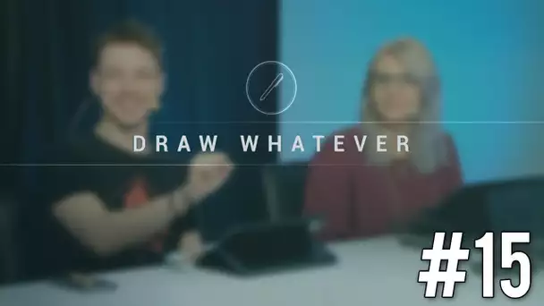 Draw Whatever #15 - Avec Jeel !