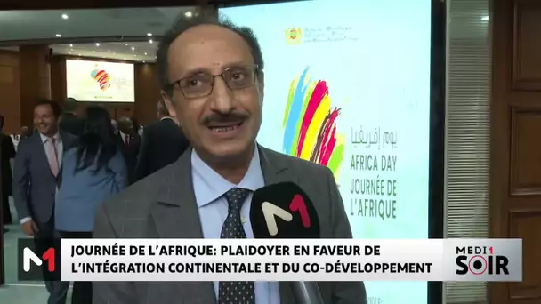 Journée de l'Afrique : plaidoyer un faveur de l'intégration continentale et du co-développement