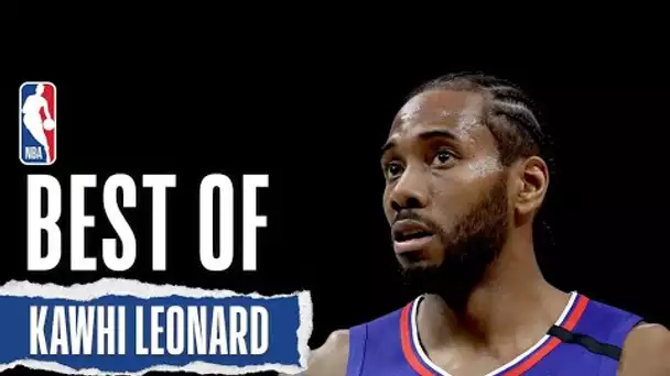 Kawhi Leonard’s BEST Plays | 2019-20 Season