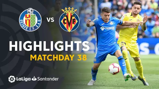 Highlights Getafe CF vs Villarreal CF (2-2)