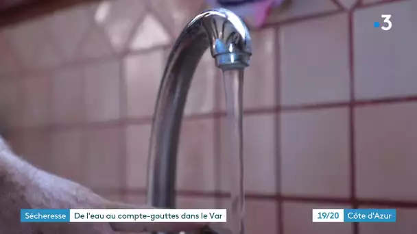 Sécheresse : dans le Var, les habitants obligés de "faire attention" pour éviter les coupures d'eau