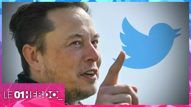 01Hebdo #351 : Elon Musk veut racheter Twitter