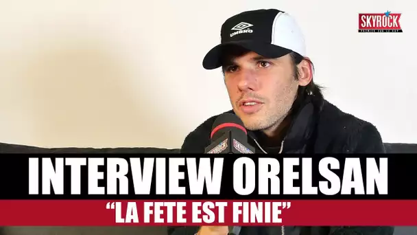 Interview Orelsan "La fête est finie"