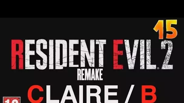TOUT AU LANCE-GRENADE, FUMIERS !!! -Resident Evil 2 : Remake- Ep.15 (Claire B) avec Bob Lennon