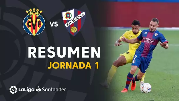 Resumen de Villarreal CF vs SD Huesca (1-1)