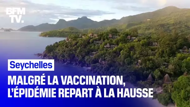 Covid-19: aux Seychelles, l'épidémie repart à la hausse alors que 60% de la population est vaccinée