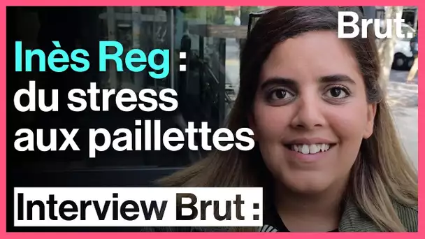 Interview Brut : Inès Reg
