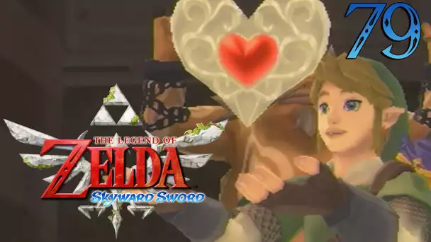 Zelda Skyward Sword #79 : DERNIÈRES QUÊTES !