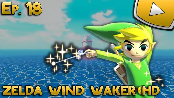 Zelda Wind Waker HD : Cyclos | Episode 18 - Let&#039;s Play