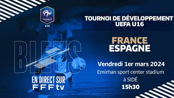 U16 : France-Espagne en direct