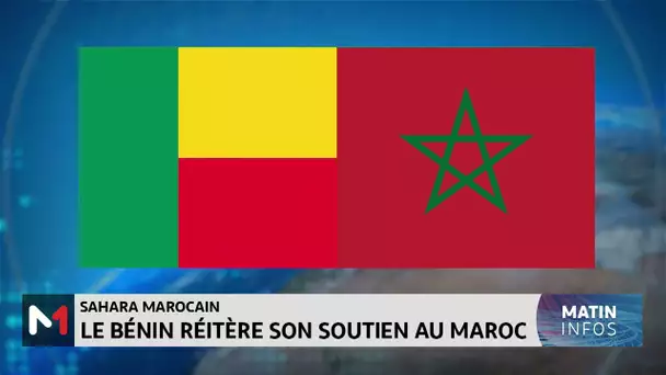 Sahara Marocain : Le Bénin réitère son soutien au Maroc