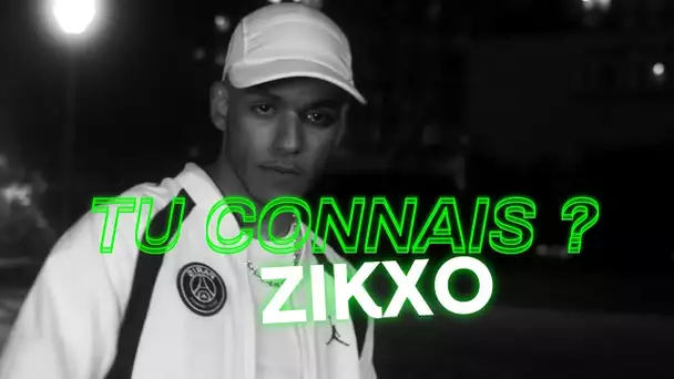 Zikxo - Tu connais ?