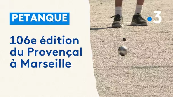Pétanque. 106e édition du Provençal à Marseille : 5 chiffres sur ce concours mythique